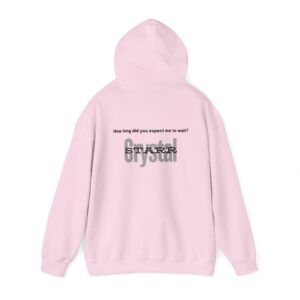 Hooded Sweatshirt - Crystal Starr 'TOO Late' Custom Design - Image 35