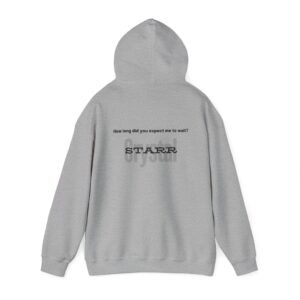 Hooded Sweatshirt - Crystal Starr 'TOO Late' Custom Design - Image 7